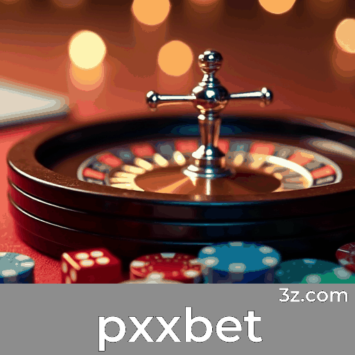 pxxbet: Plataforma Profissional e Confiável